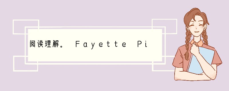 阅读理解。 Fayette Pinkney, once a member of Th
